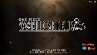 Fix for the One Piece world seeker not opening
