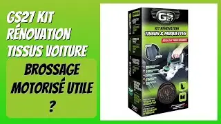 AVIS (2025) : GS27 Kit R&eacute;novation Tissus Voiture. D&Eacute;TAILS