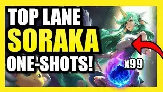 THIS *NEW* SORAKA TOP BUILD IS OP!  FULL AP DAMAGE WTF!  SEASON 9 SORAKA TOP BUILD