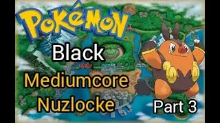 Pokemon Black - Mediumcore Nuzlocke - Part 3 (Level caps, switch mode, one item per battle)