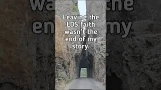Leaving The LDS Church Wasn't The End of My Story.
