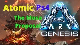 ARK: Genesis ,The Mosa Proposal