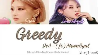 Greedy - JeA ft MoonByul ( color coded video lyrics Rom/ Eng/ Fr ) vostfr