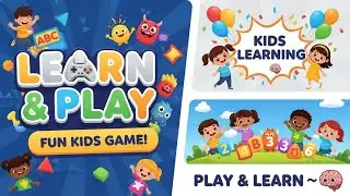 Learn & Play 🎲 | Educational Kids Game | Fun Learning