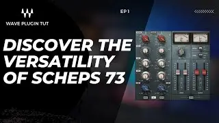 What you don,t know about Scheps 73 plugin #waves