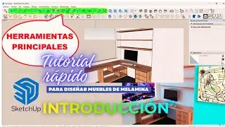 SKETCHUP para carpinteros y aficionados | INTRODUCCION