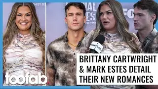 Brittany Cartwright & Mark Estes Detail Their New Romances
