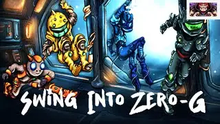 Swing Into Zero-G (Steam) W/Hawkwinds & Sam