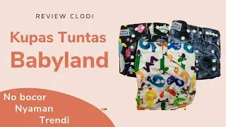 Kupas Tuntas Clodi Babyland | clodi andalanku