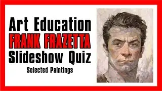 Art Education Slideshow Quiz Frank Frazetta Selected Paintings Curriculum Resource
