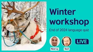 Winter workshop: End of 2024 language quiz