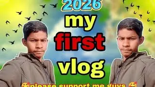 MY FIRST BLOG || WELCOME TO MY FIRST NEW VlOG #kuleshar blog 0.2