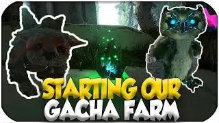 Starting Our Gacha Farm! Breeding Everything! ( Extinction ) - Ark Survival Evolved -