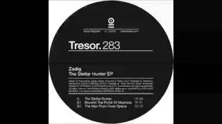 Zadig - The Man From Outer Space [TRESOR283]
