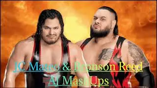 Bomb Tested - JC Mateo & Bronson Reed Mashup Day Special (Bomb With A Fuse + Battle Tested)
