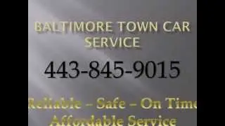 Baltimore Town Car Service - 443-845-9015  - BWI Limo Service - BWI Airport