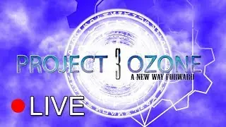 Ep1 Начинаю прохождение Project Ozone 3 A New Way Forward