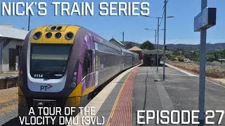 Nick&rsquo;s Train Series: A tour of the VLocity DMU (3VL) | Episode 27
