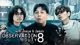 JANGAN MAIN MAIN SAMA @JosuaNatanael  - OBSERVATION DUTY 8