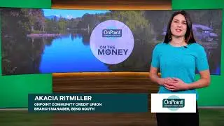 OnPoint Community Credit Union - On The Money - Segment 26 - Ritmiller College Students - 2025
