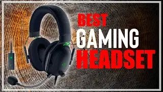 5 Best Gaming Headset for the Next level Gamer