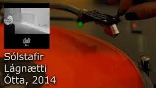S&oacute;lstafir - L&aacute;gn&aelig;tti (Solstafir Langaetti), 2014, Vinyl video 4K, 24bit/96kHz