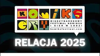 MFKiG 2025 - RELACJA