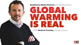 Norman Crowley | Bankhouse Media Podcast Episode #5