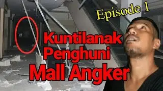 MALL ANGKER TERBENGKALAI TANGERANG - Episode I