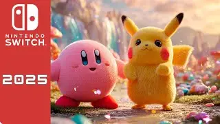 10 NEW Upcoming & NEW Games for Nintendo Switch 1 & 2 of 2025!