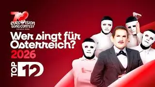 🇦🇹 Vienna Calling - Wer singt f&uuml;r &Ouml;sterreich?: My Top 12 (Comments + Ratings) - Eurovision 2026
