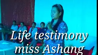 Life testimony//miss Ashang