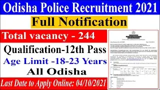 Odisha Police Recruitment 2021|Odisha Police Constable Recruitment 2021|Apply Online for 244 Vacancy