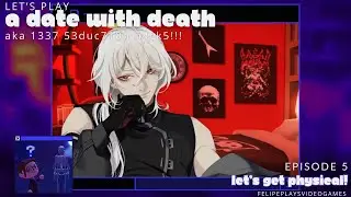 Episode 5: Let's Get Physical | A Date with Death Playthrough