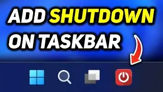How to Put Shutdown Button on Taskbar Windows 11