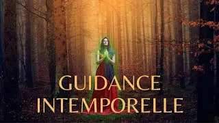 ⭐⭐GUIDANCE INTEMPORELLE  - MESSAGE DES ANGES ⭐⭐