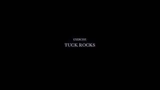 Tuck Rocks - Exercise Library
