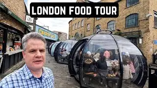 LONDON FOOD TOUR - Bourough Market / Camden Market