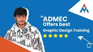 Graphic Design Course | Student Review | ADMEC Multimedia