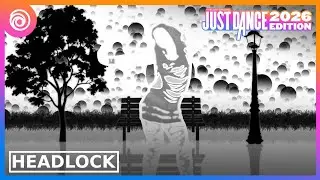 Just Dance 2026 Edition - Headlock by Imogen Heap - Fanmade Mash-Up