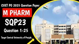 CUET PG PHARMACY 2025 PREVIOUS YEAR QUESTION PAPER l CUET PG PHARMACY 2025 QUESTION PAPER l CUET PG