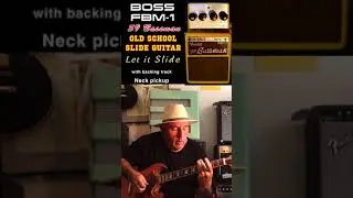 HIGH NOTE SLIDE GUITAR WITH THE BOSS FBM-1 59 BASSMAN, BACKING TRACK AND AN SG, neck pickup
