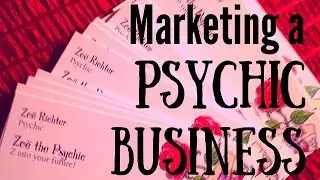 How to Market Your Psychic Business