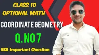 Coordinate Geometry | coordinate geometry class 10 | class 10 opt math in nepali | optional math