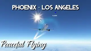 Phoenix - Los Angeles | Virtual Passenger Flight | Airbus A320neo | Microsoft Flight Sim