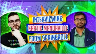 ▶️ Interviewing Kartik Mandaville From Springrole | EP#226