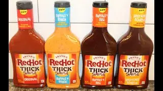 Frank&rsquo;s RedHot Thick Sauce: Original, Buffalo &lsquo;N Ranch, Buffalo &lsquo;N BBQ, Spicy Honey Bourbon Review