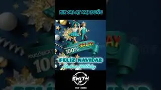 MIX SALAY NAVIDE&Ntilde;O 