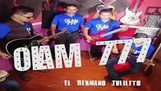El Hermano Julito - Olam 777