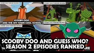 Scooby-Doo and Guess Who Season 2 Episodes Ranked